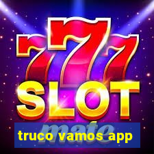 truco vamos app